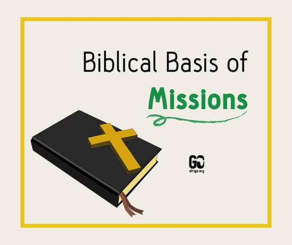 biblical basis of missions gfm