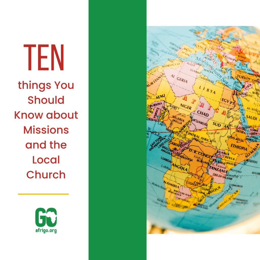 10 things You Should Know about Missions and the Local Church (1)