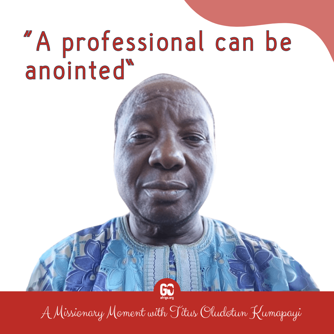 Missionary Profile - Titus Oludotun Kumapayi