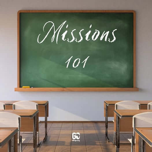 Missions 101