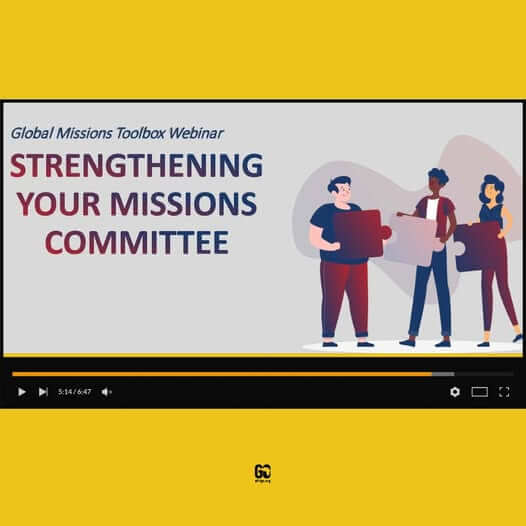 Strengthening your missions committee
